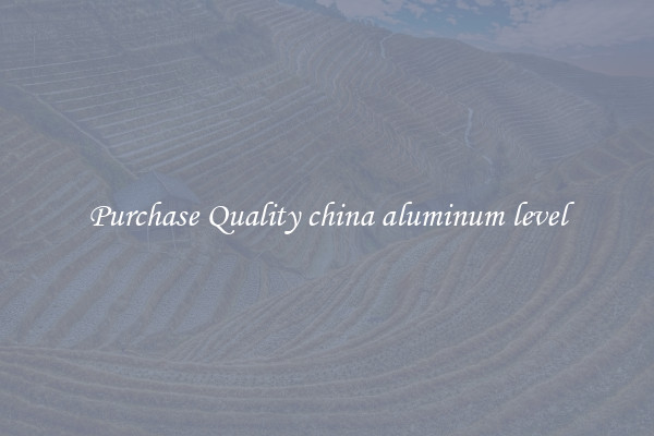 Purchase Quality china aluminum level